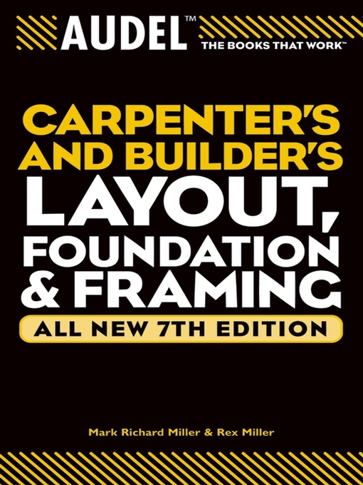 Cover image for Audel Carpenter's and Builder's Layout, Foundation, and Framing